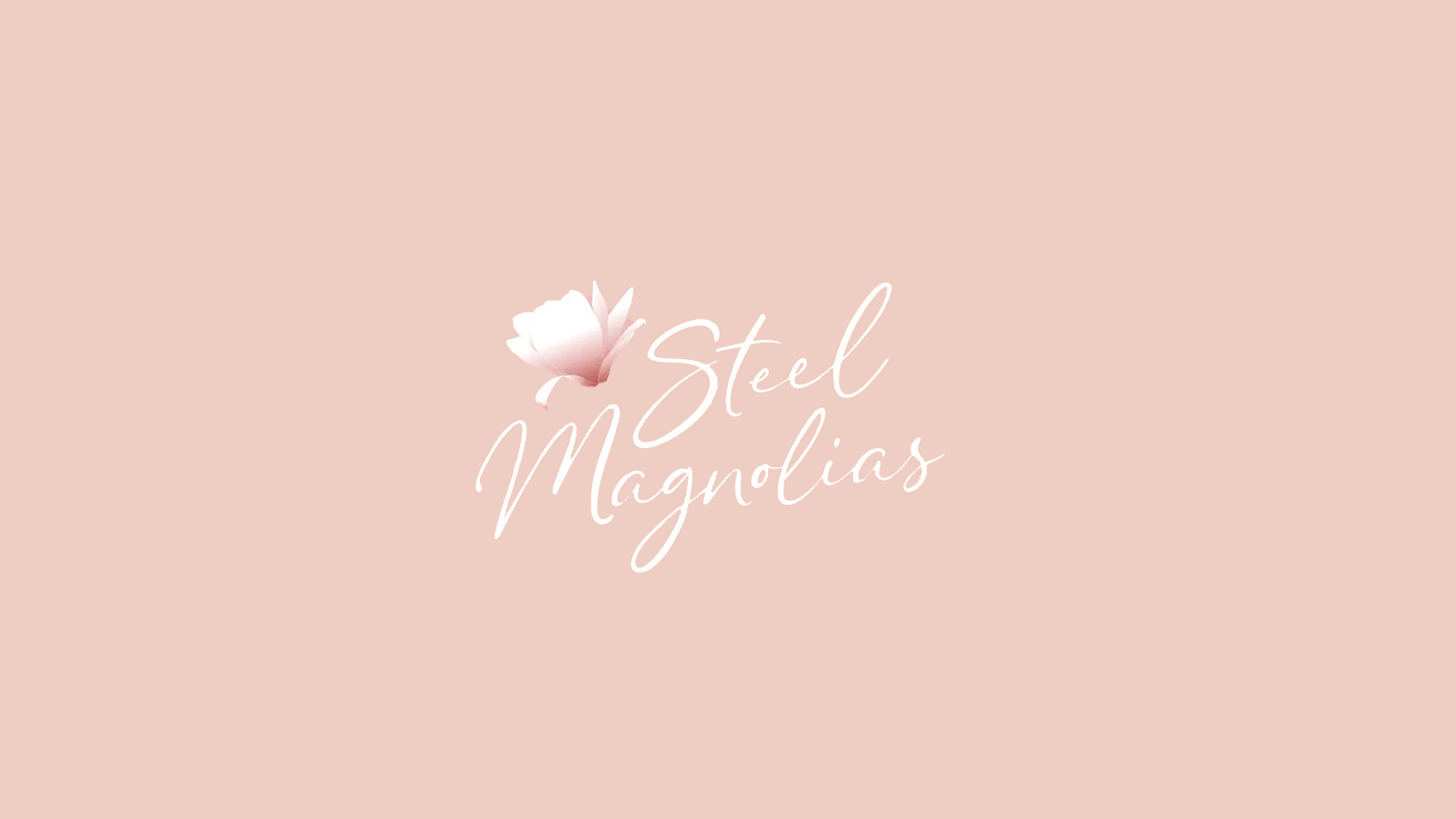 Alban Arts Center Presents: Steel Magnolias at The Capitol Theater