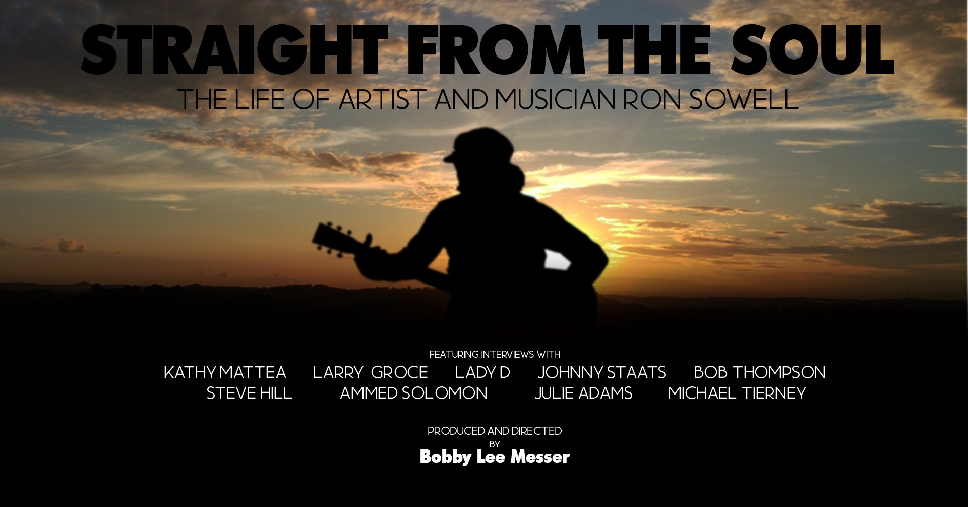 Straight from the Soul – “The Life of Artist and Musician Ron Sowell” Premier Showing